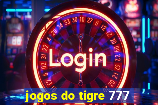 jogos do tigre 777